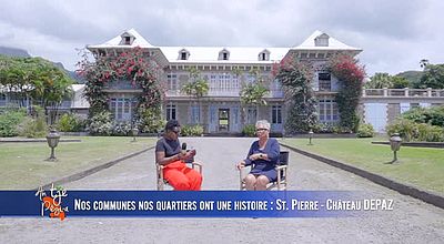 video | Nos communes nos quartiers ont une histoire : Saint-Pierre -Château DEPAZ.