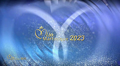 Élection de Miss Martinique 2023 (6e Partie)