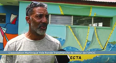 L'association Martinique Yole Ronde TransManche de retour de l'UNOC