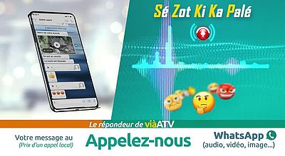 Sé Zot Ki Ka Palé, 0696 38 95 95 le répondeur de viàATV.SZKKP.