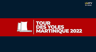 Le Mag du Tour des Yoles du 31.07.2022