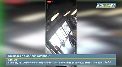 Un magasin d'optique cambriolé