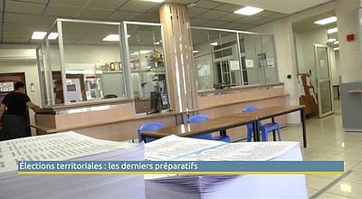 Élections territoriales : les derniers préparatifs
