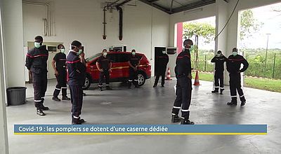 Covid-19 : les pompiers se dotent d'une caserne dédiée