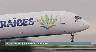 Air Antilles et Air caraïbes en souffrance