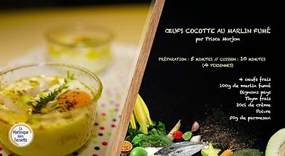 La Martinique dans l'assiette : Œuf cocotte au marlin fumé