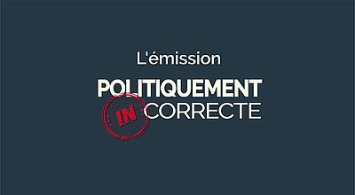 Politiquement (In)Correcte avec Jean-Christophe BOUVIER