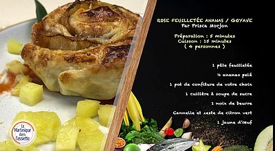 La Martinique dans l'Assiette - rose feuilletée ananas goyave