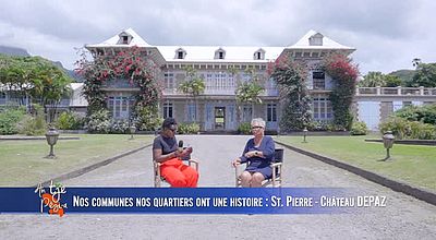 video | Nos communes nos quartiers ont une histoire : Sait Pierre -Château DEPAZ.