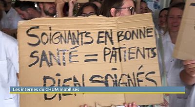 Santé: les internes du CHUM mobilisés