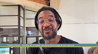 Frantz Fanon : Famille et artistes rendent hommage à son oeuvre à l'Atrium