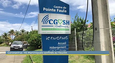 Coronavirus : 45 Martiniquais confinés au Vauclin