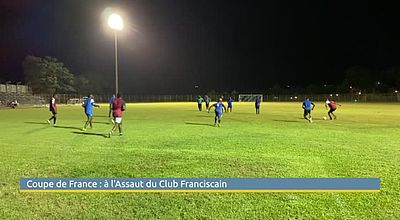 Coupe de France : à l'assaut du Club Franciscain
