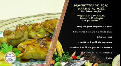 La Martinique dans l'Assiette - Brochettes de porc mariné au miel