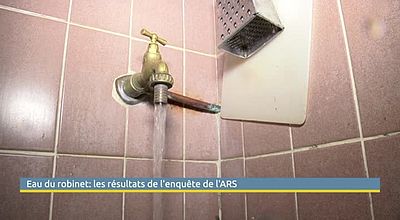 Eau du robinet: les résultats de l'enquête de l'ARS