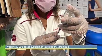 Vaccins : 3500 doses supplémentaires pour la Martinique