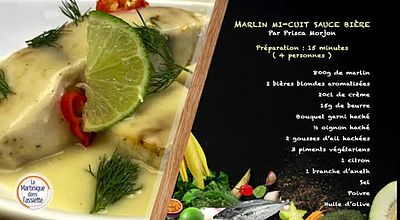 La Martinique dans l'assiette : Marlin mi-cuit sauce bière