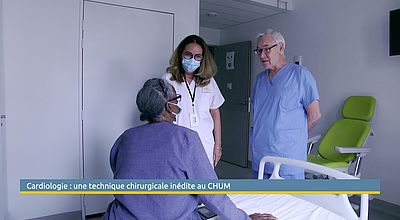 Cardiologie : une technique chirurgicale inédite au CHUM