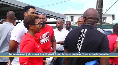 Redressement judiciaire A.A.A.M Martinique : les salariés dans l'incapacité de travailler