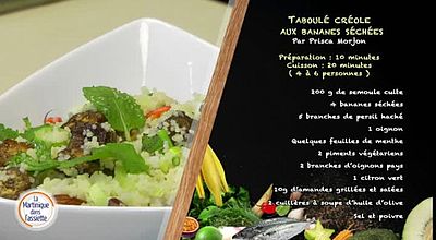 La Martinique dans l'Assiette - Taboulé créole aux bananes séchées