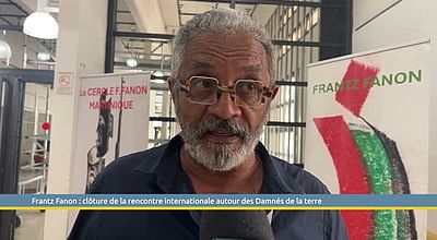 Frantz Fanon : clôture de la rencontre internationale autour des Damnés de la terre
