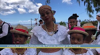 L'Union des groupes folkloriques de France de passage en Martinique